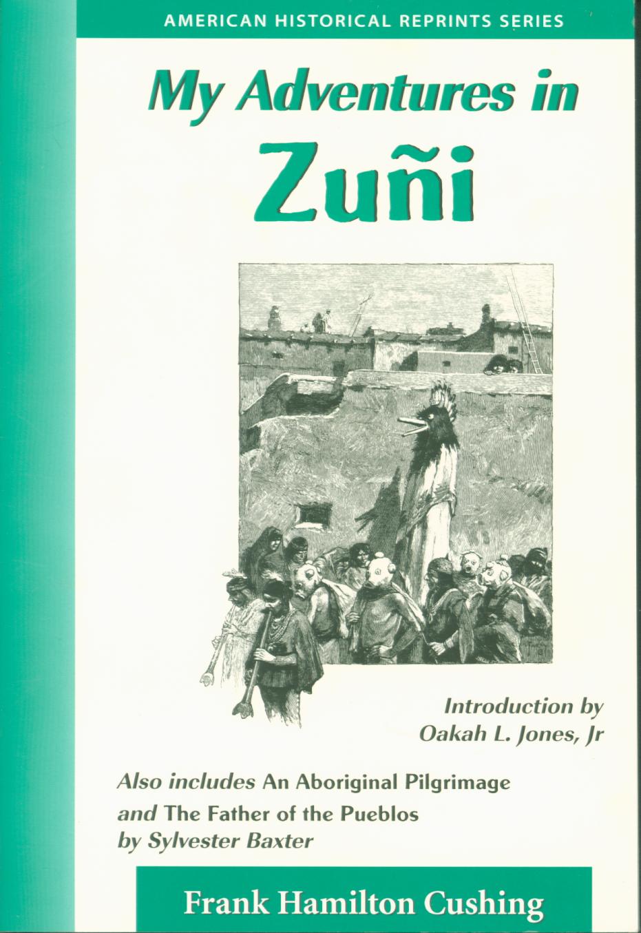 MY ADVENTURES IN ZUNI. 